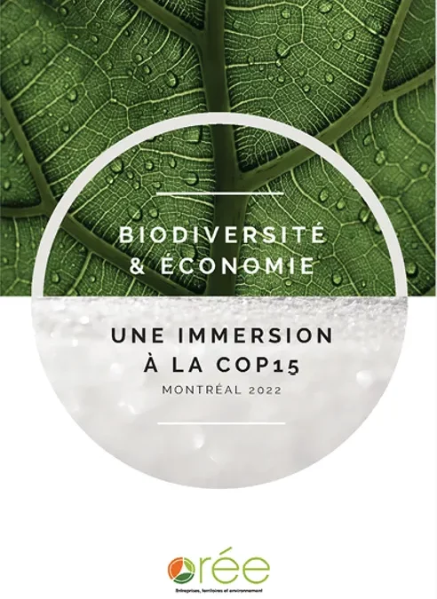 Biodiversité & Économie : Immersion à la COP15