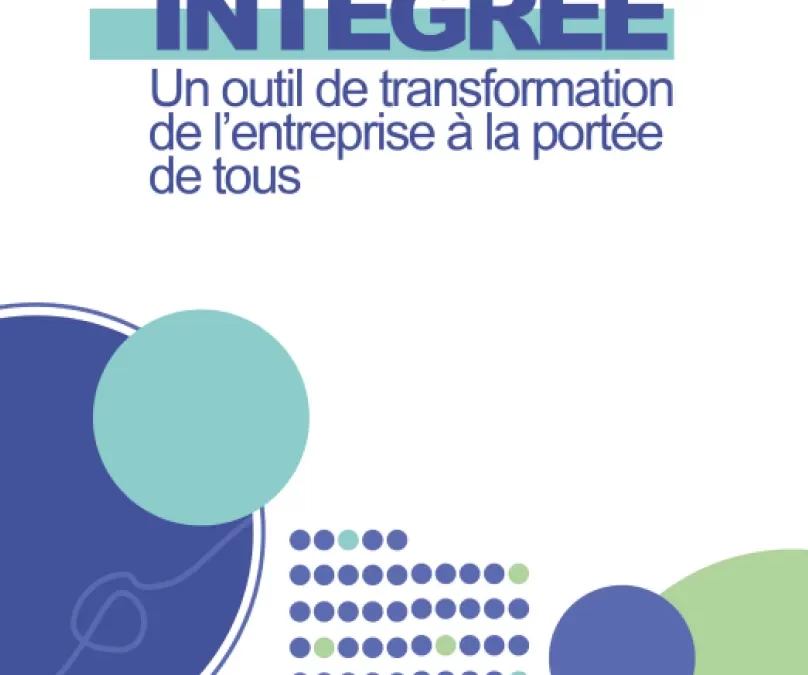 La comptabilité intégrée : un outil de transformation de l’entreprise à la portée de tous
