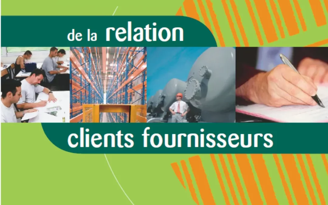 Guide de la relation clients/fournisseurs