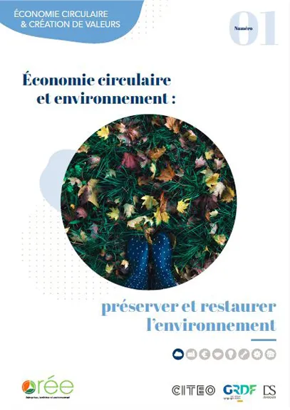 Livret 1 Création de valeur : Préserver et restaurer l’environnement grâce à l’économie circulaire