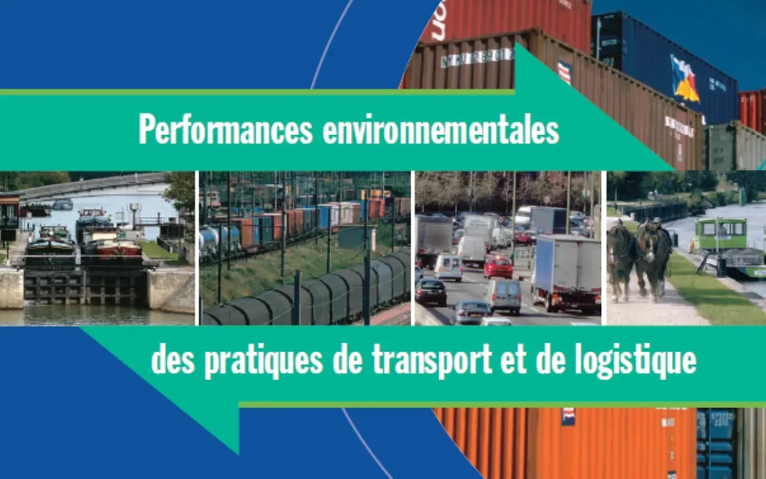 Performances environnementales des pratiques de transport et de logistique