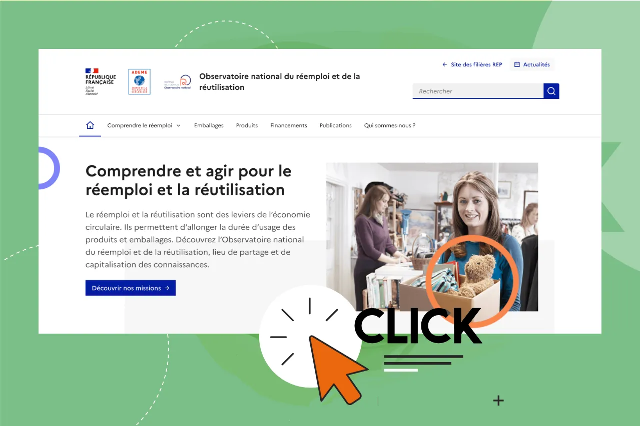 ADEME, nouveau site internet "Comprendre et agir pour le réemploi et la réutilisation"