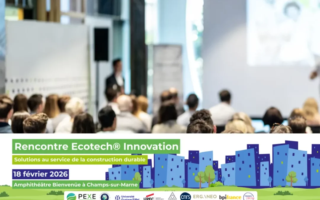 Partenaire – Deux évènement du PEXE : Rencontre Ecotech Innovation et Forum national des éco-entreprises