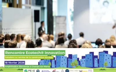 Partenaire – Deux évènement du PEXE : Rencontre Ecotech Innovation et Forum national des éco-entreprises