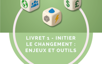Les nouveaux modèles économiques : Livret 1 – Initier le changement