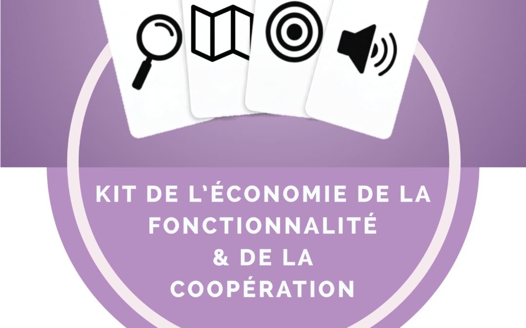 Les nouveaux modèles économiques : Kit de l’économie de la fonctionnalité et de la coopération
